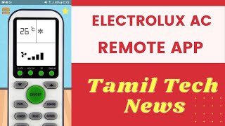 Electrolux AC Remote App in Tamil || Remote Control For Electrolux Air Conditioner