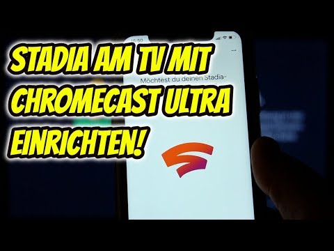 Stadia mit Google Chromecast Ultra einrichten am TV | DEUTSCH