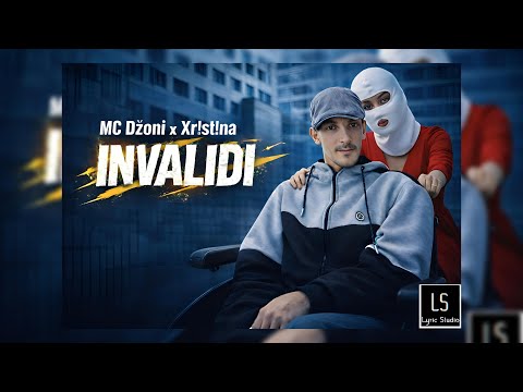 MC Džoni x Xr!st!na - INVALIDI 