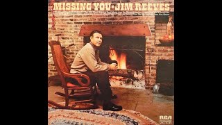 Jim Reeves -  Missing You (HD)(with lyrics)