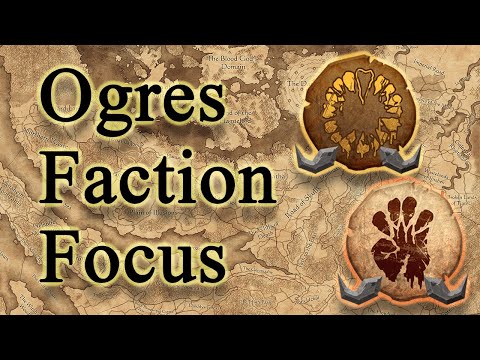 Total War: Warhammer 3 Ogres Faction Focus