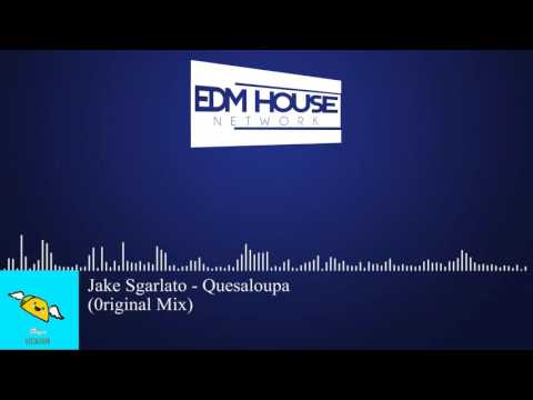 Big Room House | Jake Sgarlato - Quesaloupa [Free Download]