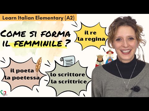12. Learn Italian Elementary (A2): Come si forma il femminile- How to form the feminine of nouns