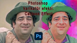 Photoshop karikatür efekti .Cartoon Effect