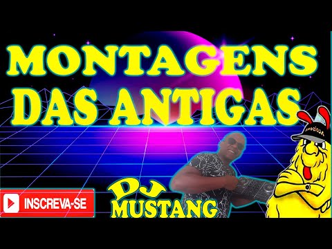 ✅AS MELHORES MONTAGENS DAS ANTIGAS