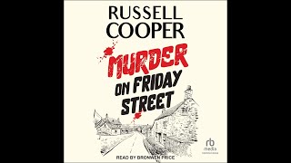 Download lagu Murder on Friday Street - Russell Cooper - Friday Street 1 | Audiobook Thriller & True Crime mp3 Download lagu Murder on Friday Street - Russell Cooper - Friday Street 1 | Audiobook Thriller & True Crime mp3