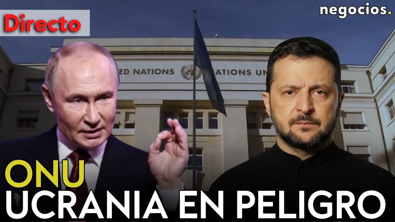 DIRECTO | RIESGO EXTREMO EN UCRANIA: EL CONSEJO DE SEGURIDAD DE LA ONU URGE LOGRAR LA PAZ CON RUSIA