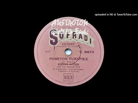 Kenny Baker All-Star-Ork: Pompton Turnpike (London 1946)