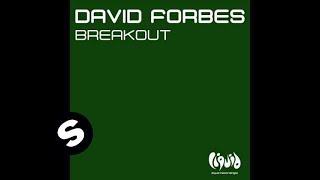 David Forbes - Breakout (Darker Mix)
