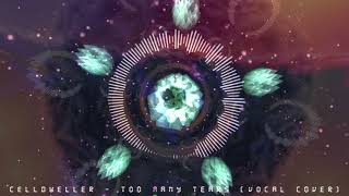 Celldweller - Too many tears [Vocal Cover]