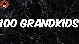 100 Grandkids (Lyrics) - MAC MILLER