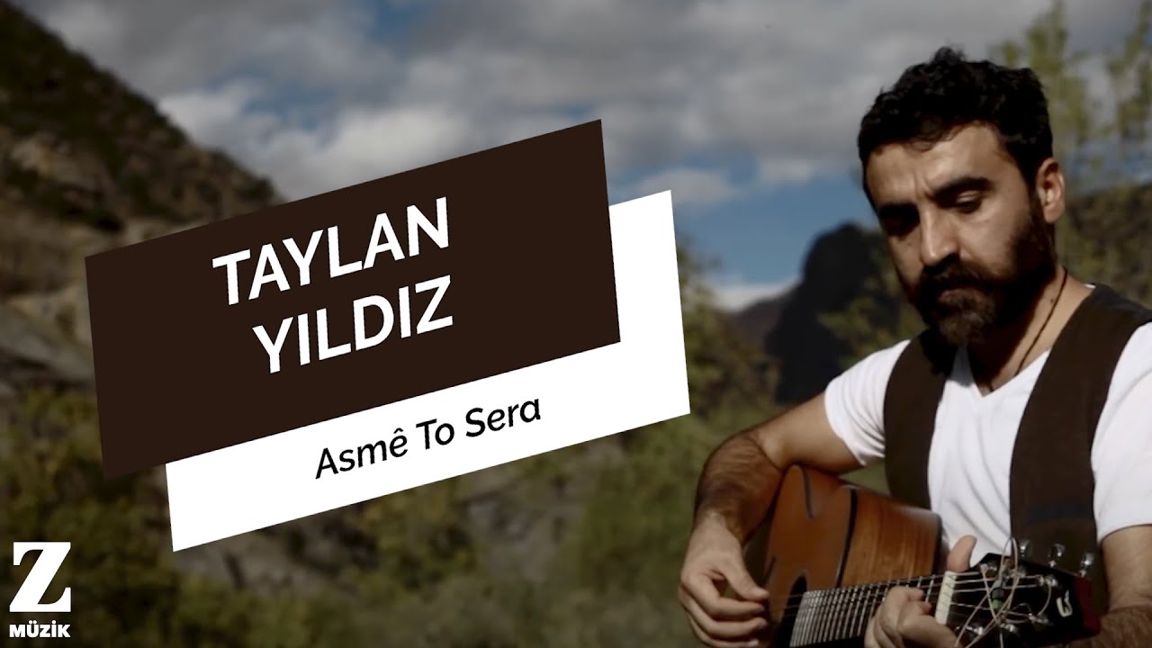 Asme To Sera - Taylan Yıldız