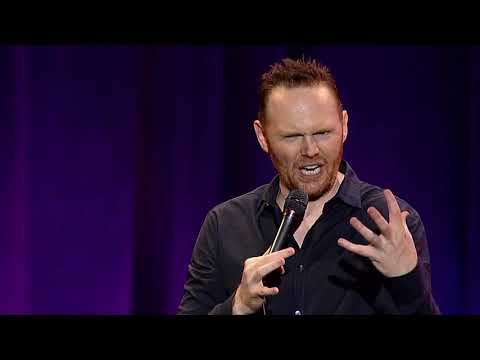 Bill Burr - Temper, Dad, & women!