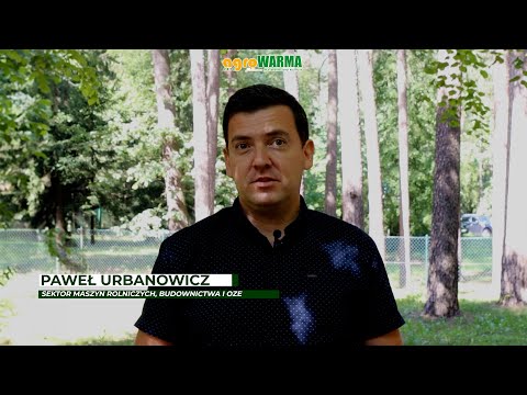 agroWARMA 2024 | Oferta w sektorze maszyn rolniczych, budownictwa i OZE