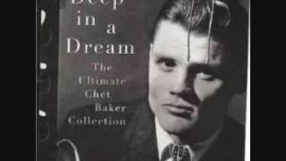 Chet Baker - This Time the Dream's on Me