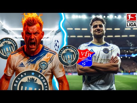 EL CAPITANO is ANGRY 🔥😱 Delay Sports vs VfB Berlin 1911 Highlights