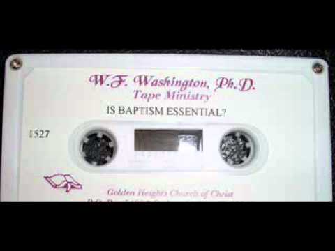 2/3 Billy Washington - Is Baptism Essential?