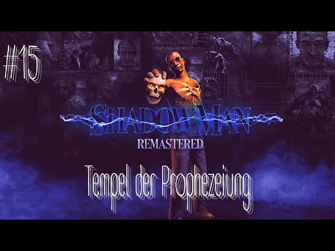 Shadow Man Remastered - #15 Tempel der Prophezeiung - Deutsch PS5 Gameplay