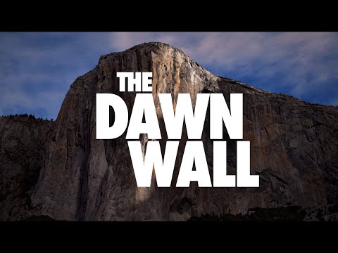 THE DAWN WALL: Free climbing an impossible line at El Capitán, Yosemite Valley.