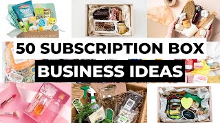 50 Subscription Box Products to Sell Online | Make Money From Home