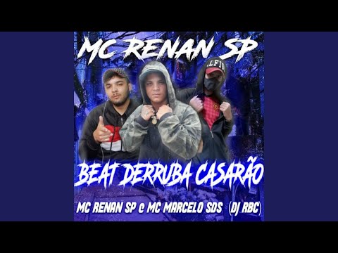BEAT DERRUBA CASARÃO