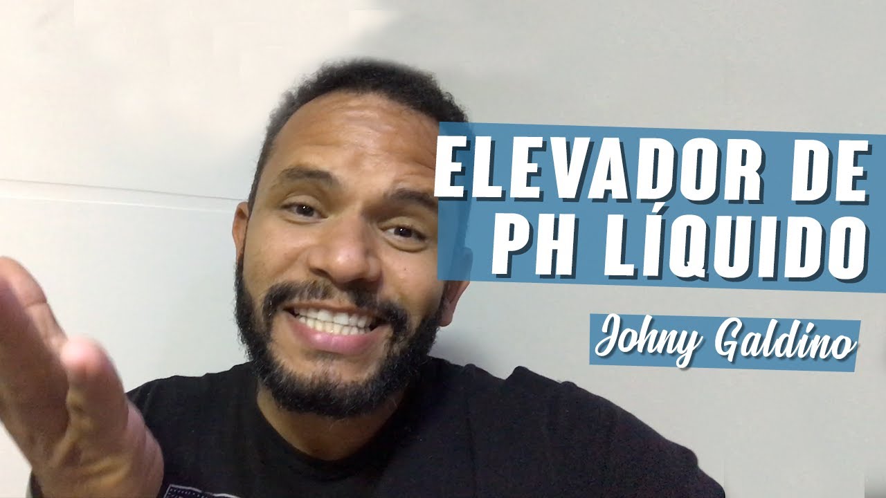 Elevador de pH Líquido - Johny Galdino