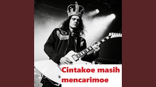 Download lagu Cintakoe masih mencarimoe mp3