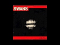 Swans ― Weakling