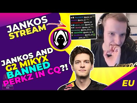 Jankos and G2 Mikyx Want to BAN VIT Perkz from CQ?!