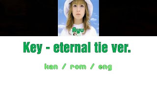 [浜崎あゆみ] Ayumi Hamasaki - Key - eternal tie ver. [Color Coded Lyrics/Kan/Rom/Eng]