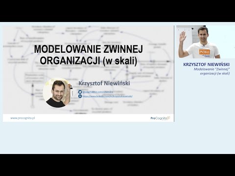 2019-11-05 - Krzysztof Niewiński: Modelowanie Zwinnej organizacji (w skali)