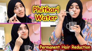 How to Use PHITKARI (ALUM) for Permanent Hair Reduction    ll  100%Natural