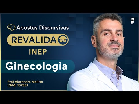 Apostas Discursivas Revalida INEP - Ginecologia