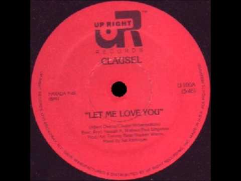 CLAUSEL - let me love you 82