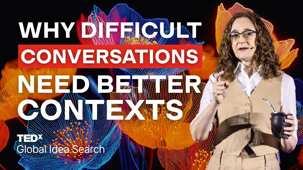How do we design contexts for better conversations | Guadalupe Nogués | TEDxRiodelaPlata GIS