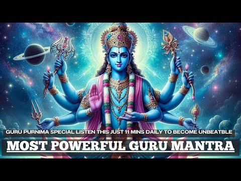 Guru Purnima Special | this is the MOST POWERFUL Guru Mantra in the UNIVERSE