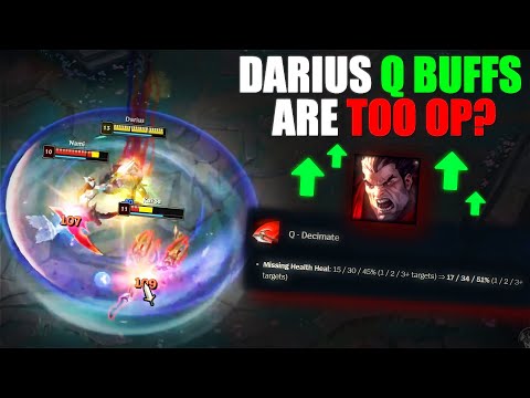 DARIUS Q BUFFS ARE TOO OP???