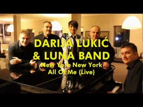 DARIJA LUKIC & LUNA BAND - New York & All Of Me (Live in Grand Casino)