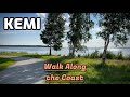 Walk Along the Coast of the City of Kemi - Finland