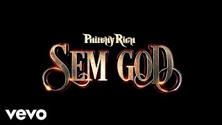 Philthy Rich - Sem God (Vlog 1 of 6)