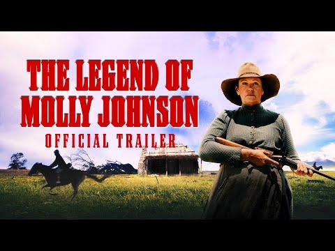 The Legend Of Molly Johnson - Official Trailer