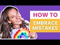 Help Kids Overcome Frustration Perfectionism And Embrace Mistakes So They Can Enjoy Making Art
