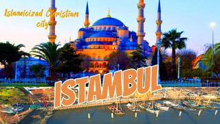 From Byzantium to Istanbul: The City That Shaped Empires