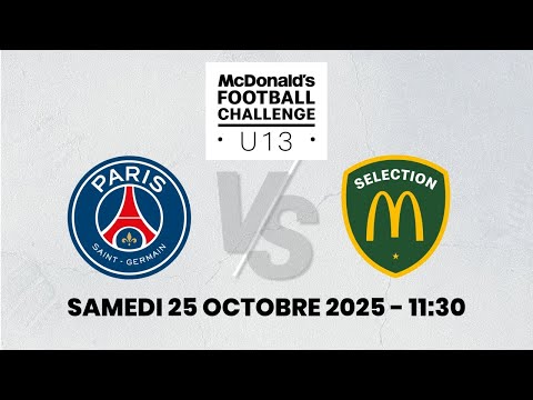 U13 PSG – SÉLECTION McDO (samedi 11h30)