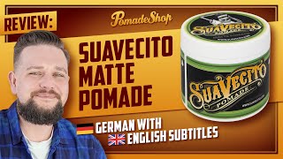 WB-Klassiker in matt! | Suavecito Matte Pomade Review | German + English subtitles