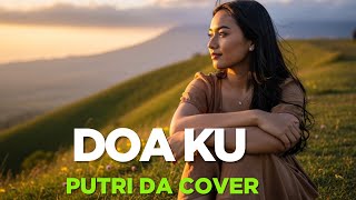 Download lagu 🎶 👉 Putri – Doa Ku (Safira Dangdut ) mp3