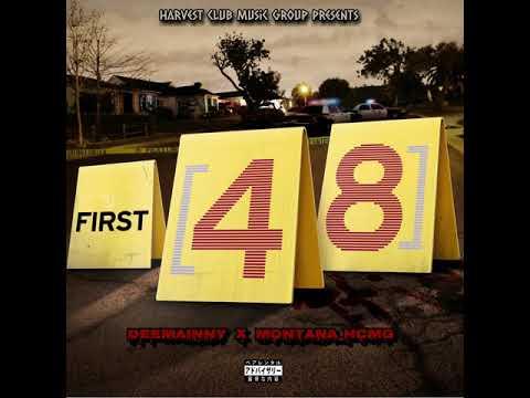 First 48 Montana_HCMG Ft DeeMainny