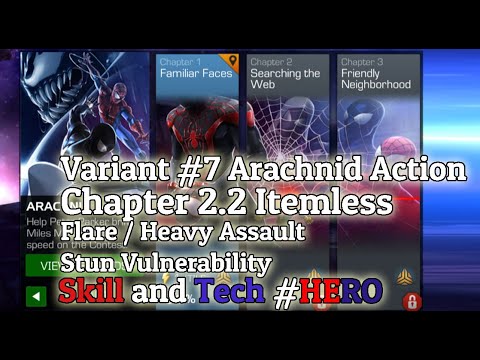 Variant 7 Chapter 2.2 Flare / Heavy Asssault / Stun Vulnerability | Itemless