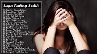 Download lagu Lagu Buat Mantan Paling Sedih 2018 Terpopuler - Semua Cewk Menangis Mendengar Lagu Ini !! mp3