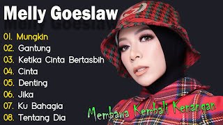 Download lagu Melly Goeslaw Terpopuler Menemani Waktu Kerja Dan Santaimu mp3 Download lagu Melly Goeslaw Terpopuler Menemani Waktu Kerja Dan Santaimu mp3